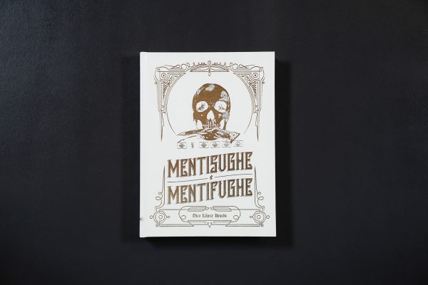 MENTISUGHE E MENTIFUGHE LIMITED EDITION BOOK