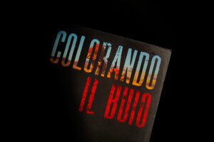 COLORANDO IL BUIO